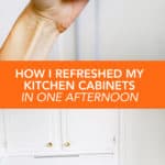 How I Refreshed My Kitchen Cabinets In One Afternoon click through for steps