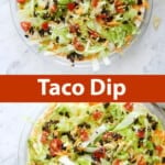 best taco dip Taco Dip - A Stunning Mess